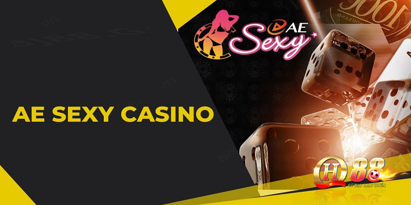 AE Sexy Casino là một trong những điểm nhấn thu hút của QH88
