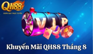 khuyen-mai-qh88us-thang-8